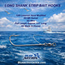Long Shank Strip Bait Hooks - Set of 10 (Kings, Wahoo)